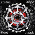 Eternal Dirge - Khaos Magick - Vinyl Record