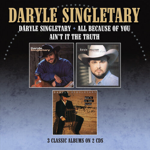 Singletary,daryle - Daryle Singletary / All Because Of You / Ain't It - Music CD