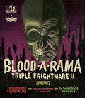 Blood-a-rama Triple Frightmare Ii - Blood-a-rama Triple Frightmare Ii - Blu-ray