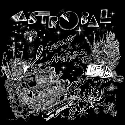 Astrobal - L'uomo E La Natura - Vinyl Record