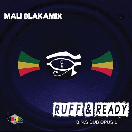 Blakamix,mali - Ruff & Ready: Bns Dub Opus 1 - Vinyl Record