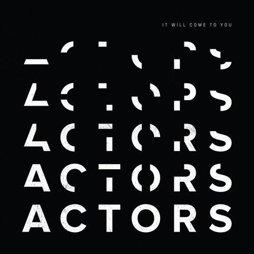 Actors - It Will Come To You - Vinyl Record