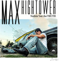 Hightower,max - Nothin' But The Truth - Music CD