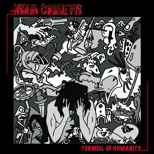 Cobretti,ninja - Turmoil Of Humanity - Music CD