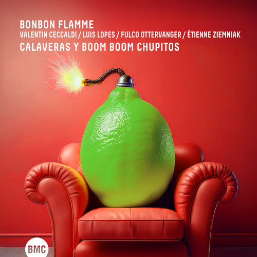 Bonbon Flamme / Ceccaldi,valentin - Calaveras Y Boom Boom Chupitos - Music CD