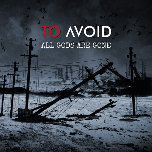 To Avoid - All Gods Are Gone - Music CD