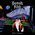 Demon Bitch - Death Is Hanging - Vinyl Record