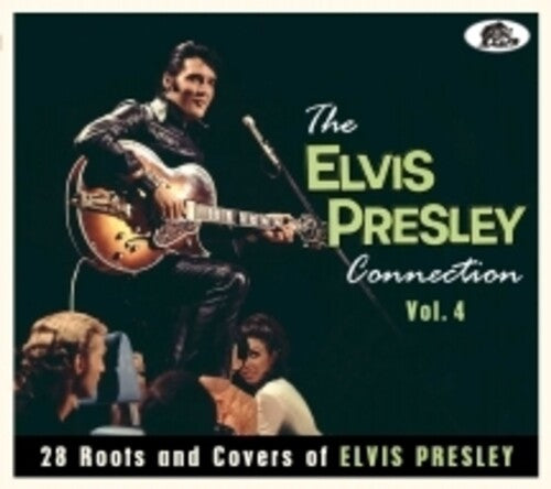 Elvis Presley Connection 4: 28 Roots & Cover / Var - Elvis Presley Connection 4: 28 Roots & Cover / Var - Music CD