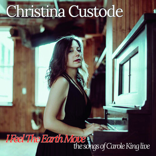 Custode,christina - I Feel The Earth Move: The Songs Of Carole King - Music CD
