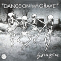 Dance on My Grave [2 LP] Vinyl Record