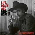 Waterboys - Life Death And Dennis Hopper - Music CD