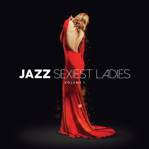 Jazz Sexiest Ladies Volume 1 / Various - Jazz Sexiest Ladies Volume 1 / Various - Music CD