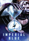 Imperial Blue - Imperial Blue - DVD