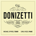 Spyres,michael - Donizetti: Songs - Vol. 3 - Music CD