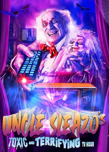 Uncle Sleazo's Toxic And Terrifying Tv Hour - Uncle Sleazo's Toxic And Terrifying Tv Hour - DVD