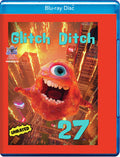 Glitch Ditch 27 - Glitch Ditch 27 - Blu-ray
