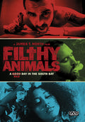 Filthy Animals - Filthy Animals - DVD