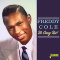 Cole,freddy - No Crazy Kid - Music CD