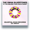 Swan Silvertones - If You Believe Your God Is Dead (try Mine) - Vinyl Record