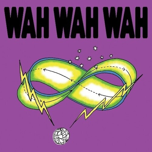 Wah Wah Wah - I Am Not Dead / Stretched Time - Vinyl Record