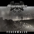 Minenwerfer - Feuerwalze - Music CD