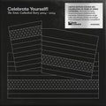 Celebrate Yourself: Sonic Cathedral 2004-24 / Var - Celebrate Yourself: Sonic Cathedral 2004-24 / Var - Music CD