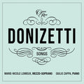 Lemieux,marie-nicole - Donizetti: Songs- Volume Iv - Music CD