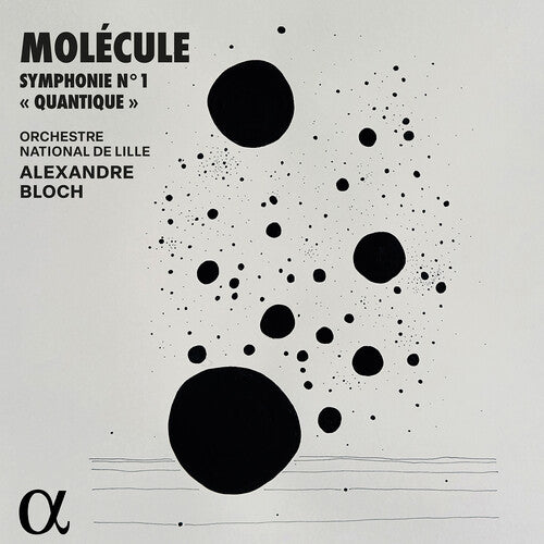 Molecule / Bloch / Orchestre National De Lille - Symphonie No. 1 Quantique - Music CD