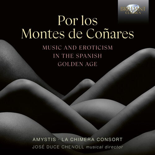 Aranes / Pisandor / La Chimera Consort - Por Los Montes De Conares Music & Erotism In The - Music CD