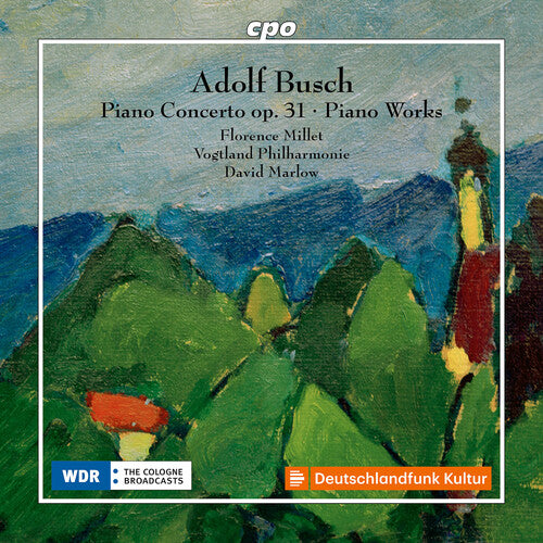 Busch / Millet / Vogtland Philharmonie - Piano Concerto In C Major Op. 31 & Other Piano - Music CD