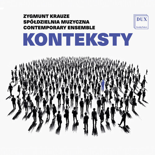 Krauze / Spoldzielnia Muzyczna Contemporary Ensemb - Konteksty - Music CD