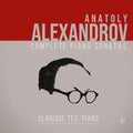 Alexandrov / Teo - Complete Piano Sonatas - Music CD
