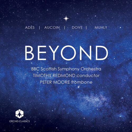 Aucoin / Muhly / Bbc Scottish Symphony Orchestra - Beyond - Music CD