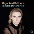 Bartok / Boulez / Stefanovich - Organised Delirium - Music CD