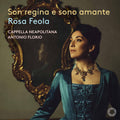 Piccinni / Feola / Cappella Neapolitana - Son Regina E Sono Amante - Music CD