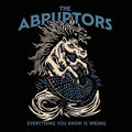Abruptors - Everything You Know Is Wrong - Vinyl Record