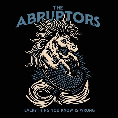 Abruptors - Everything You Know Is Wrong - Vinyl Record