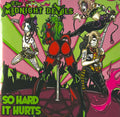 Midnight Devils - So Hard It Hurts - Music CD