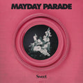 Mayday Parade - Sweet - Pink Bubblegum - Vinyl Record