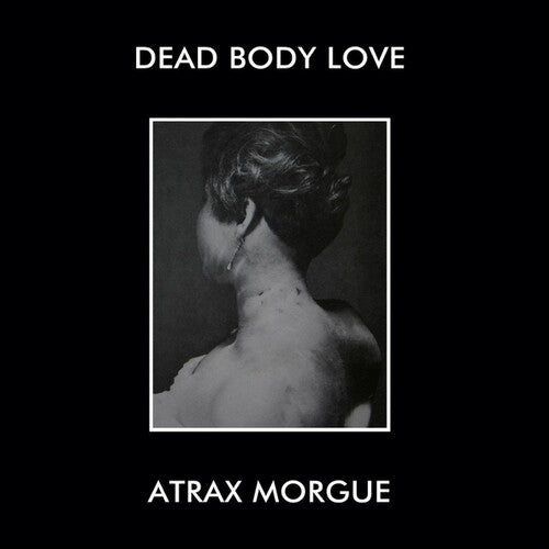 Dead Body Love / Atrax Morgue - Dead Body Love / Atrax Morgue (lunch Bag Version) - Vinyl Record