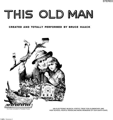 Haack,bruce - This Old Man - Vinyl Record