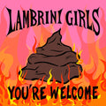 Lambrini Girls - You're Welcome - Vinyl Record