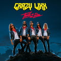 Crazy Lixx - Thrill Of A Bite - Music CD
