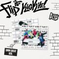 Kickflip - Flip It Kick It - Umm Great Version - Music CD