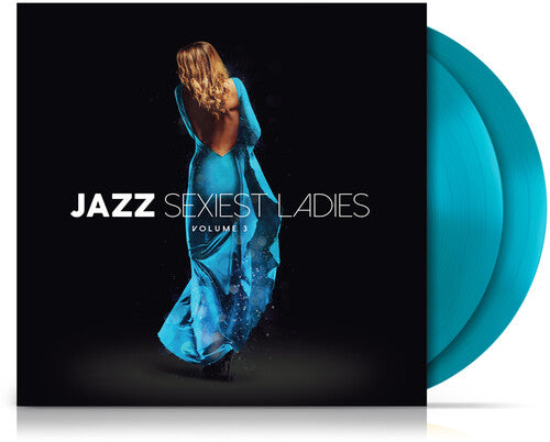 Jazz Sexiest Ladies Volume 3 / Various - Blue - Jazz Sexiest Ladies Volume 3 / Various - Blue - Vinyl Record