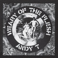 Andy T - Weary Of The Flesh - Vinyl Record