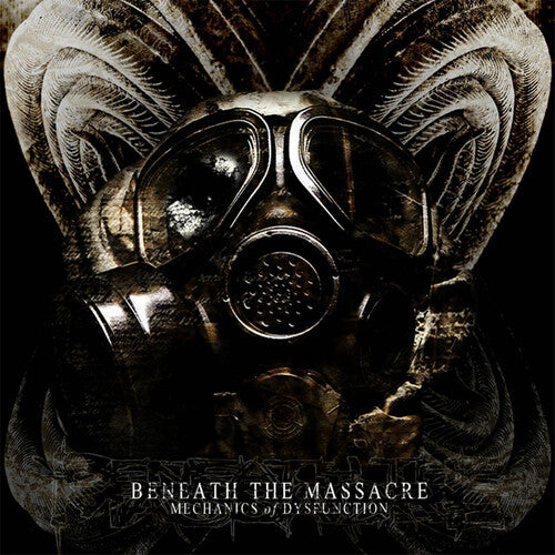 Beneath The Massacre - Mechanics Of Dysfunction - Music CD