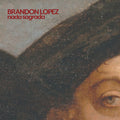 Lopez,brandon - Nada Sagrada - Music CD