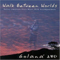 Golana - Walk Between Worlds - Music CD
