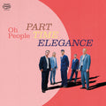 Part-Time Elegance [LP] Vinyl Record